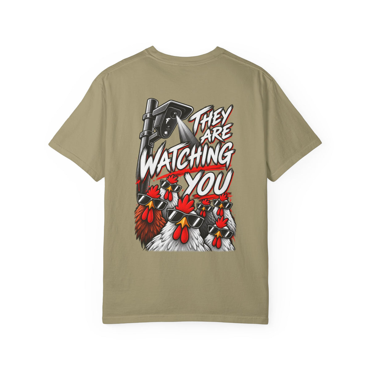 They Are Watching You T-Shirt