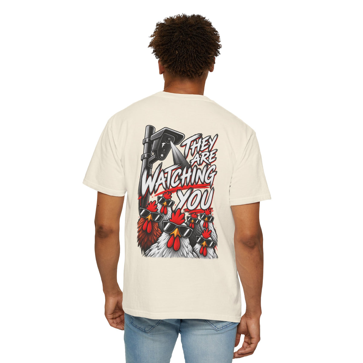 They Are Watching You T-Shirt