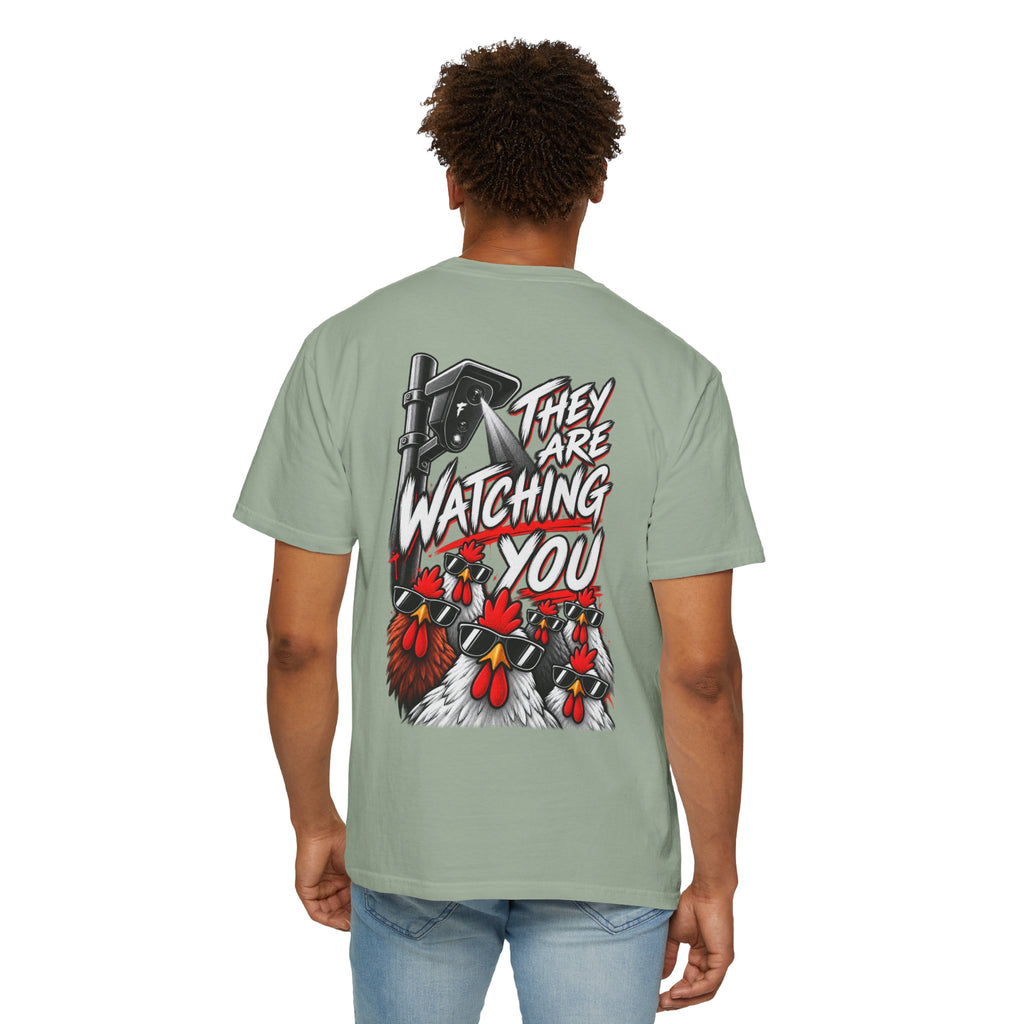 They Are Watching You T-Shirt