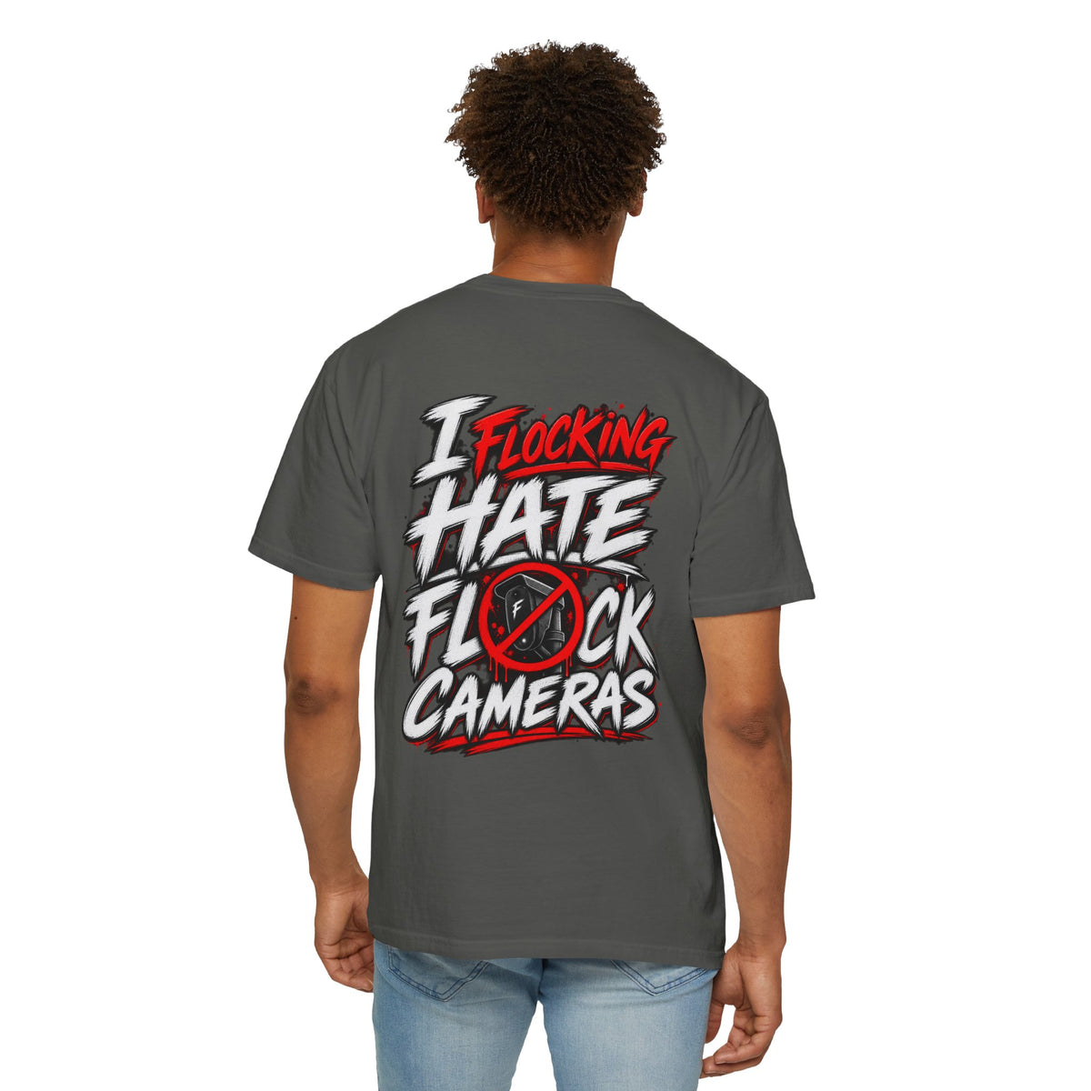 I Flocking Hate Flock Cameras Back Graphic