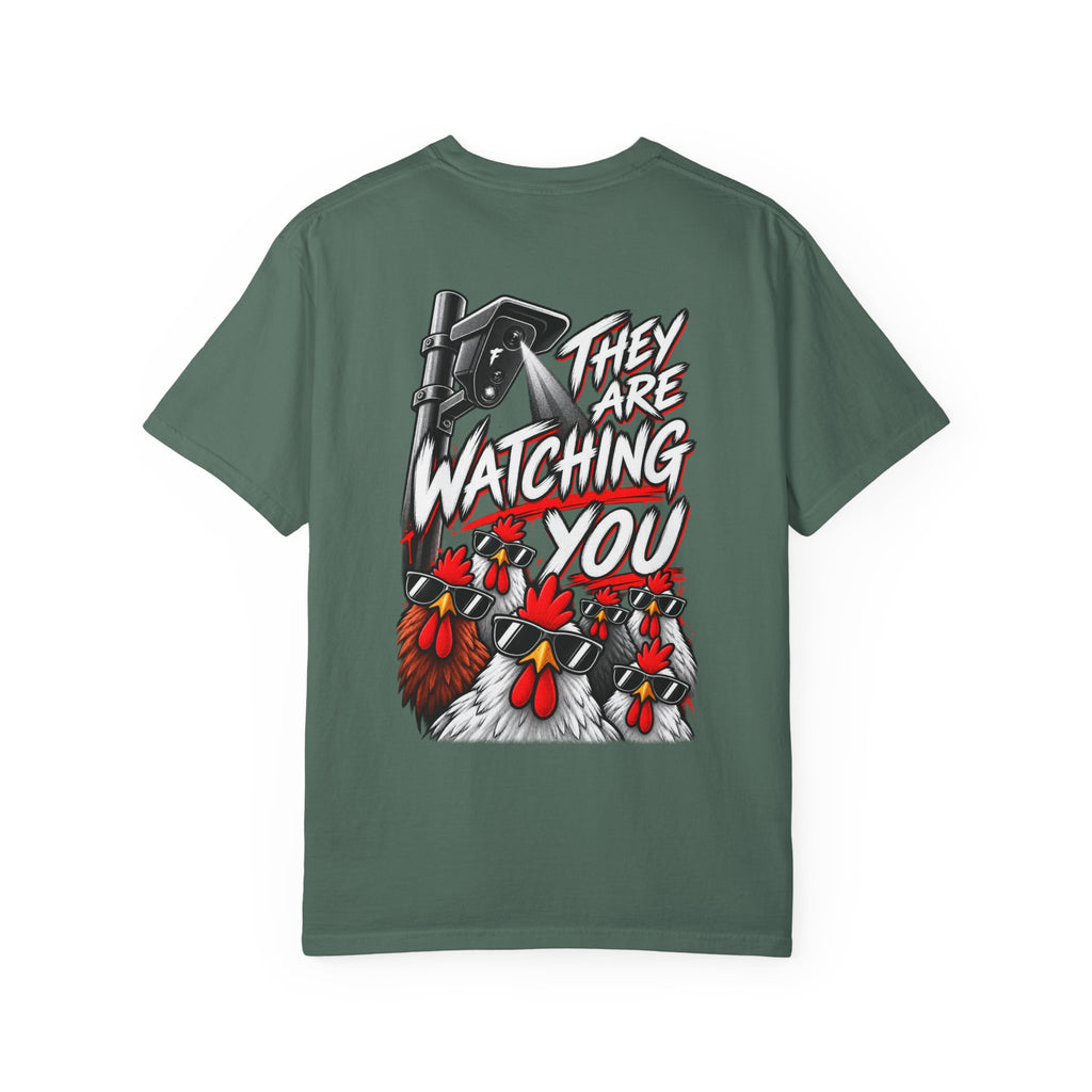 They Are Watching You T-Shirt