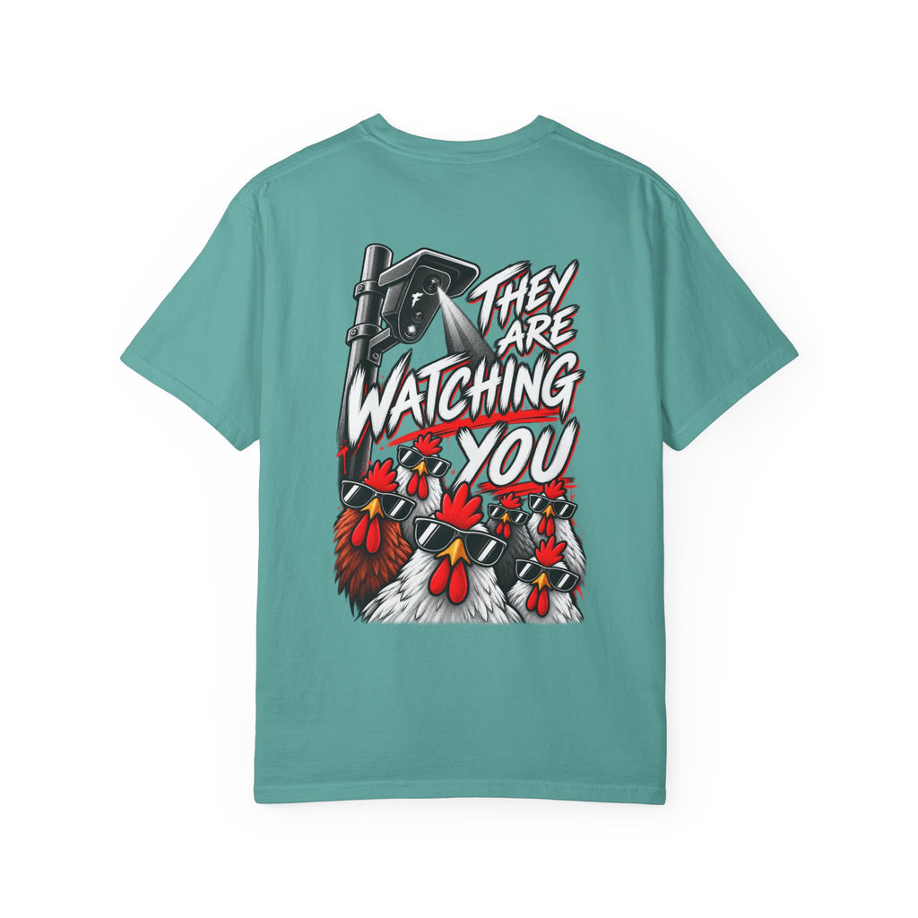They Are Watching You T-Shirt